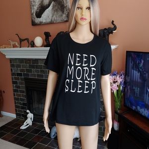 Need More Sleep T-Shirt